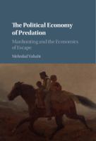 The political economy of predation : manhunting and the economics of escape /