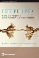 Left behind chronic poverty in Latin America and the Caribbean /