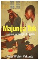 Majunga Tok : Poems in Pidgin English.