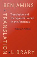 Translation and the Spanish Empire in the Americas