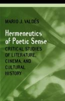 The Hermeneutics of Poetic Sense /