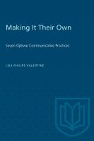 Making it their own : Severn Ojibwe communicative practices /