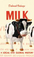 Milk a local and global history /