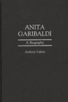 Anita Garibaldi : a biography /