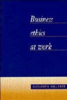 Business ethics at work /