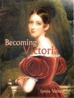 Becoming Victoria /