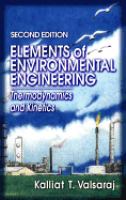 Elements of environmental engineering : thermodynamics and kinetics /