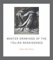 Master drawings of the Italian Renaissance /