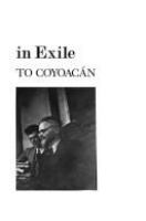 With Trotsky in exile : from Prinkipo to Coyoaćan /