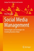 Social Media Management Technologies and Strategies for Creating Business Value /