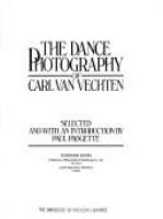 The dance photography of Carl Van Vechten /