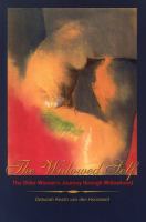 The Widowed Self : The Older Woman's Journey Through Widowhood.