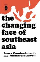 The changing face of Southeast Asia /