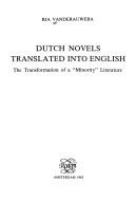 Dutch novels translated into English : the transformation of a "Minority" literature /