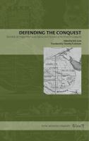 Defending the conquest : Bernardo de Vargas Machuca's Defense and discourse of the western conquests /