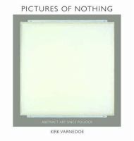 Pictures of nothing : abstract art since Pollock /