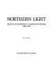 Northern light : realism and symbolism in Scandinavian painting, 1880-1910 /