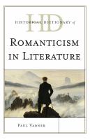 Historical dictionary of romanticism in literature