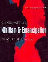 Nihilism & emancipation : ethics, politics, & law /