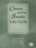Cancer and the Family Life Cycle : A Practitioner's Guide.