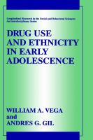 Drug use and ethnicity in early adolescence /