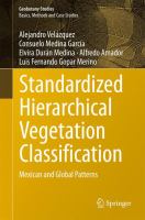 Standardized Hierarchical Vegetation Classification Mexican and Global Patterns /
