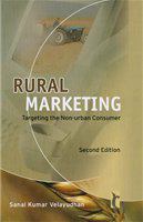 Rural marketing targeting the non-urban consumer /