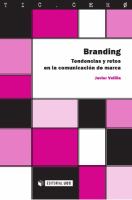 Branding : Tendencias y Retos en la Comunicación de Marca.