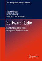 Software Radio Sampling Rate Selection, Design and Synchronization /