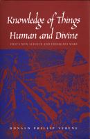Knowledge of things human and divine : Vico's New science and Finnegans wake /