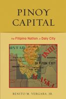 Pinoy capital : the Filipino nation in Daly City /