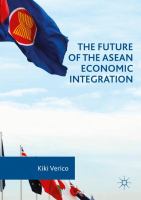 The future of the ASEAN economic integration