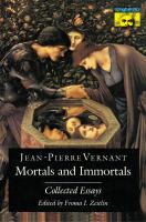 Mortals and immortals : collected essays /