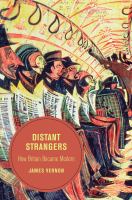 Distant strangers how Britain became modern /