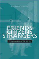 Friends, citizens, strangers : essays on where we belong /