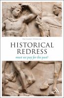 Historical redress must we pay for the past? /