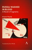 Russia washed in blood : a novel in fragments /