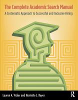 The complete academic search manual a systematic approach to successful and inclusive hiring /