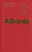 Albania : from anarchy to a Balkan identity /