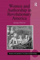 Women and authorship in revolutionary America /