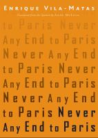 Never any end to Paris /