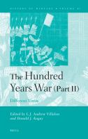 The Hundred Years War (Part II) : Different Vistas.