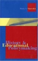 History and educational policymaking /