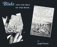 Blake and the idea of the book /