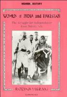 Women in India and Pakistan : the struggle for independence from British rule /