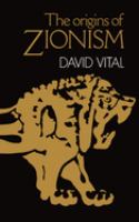 The origins of Zionism /