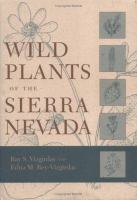 Wild plants of the Sierra Nevada /