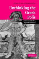 Unthinking the Greek polis : ancient Greek history beyond Eurocentrism /