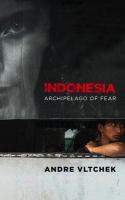 Indonesia : Archipelago of Fear.