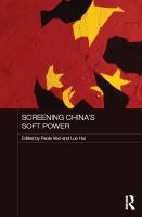 Screening China's Soft Power.
